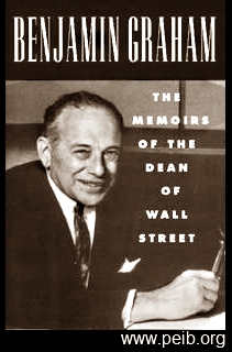 Benjamin Graham: The Memoirs of the Dean of Wall Street - Graham